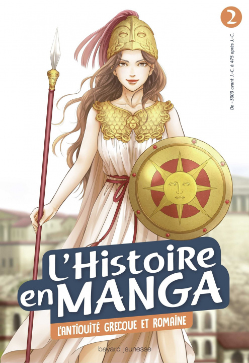 Carte L'histoire en manga 2 - L'antiquité grecque et romaine Juliette Vinci