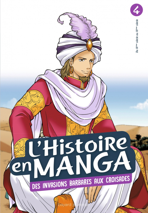 Kniha L'histoire en manga tome 4- D'Attila à Guillaume le Conquérant 