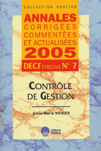 Libro ANNALES 2005 CORRIGEES COMMENTEES DECF N Keiser