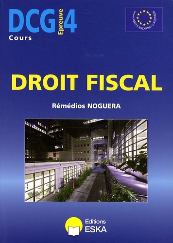 Kniha DCG 4  DROIT FISCAL COURS Noguera