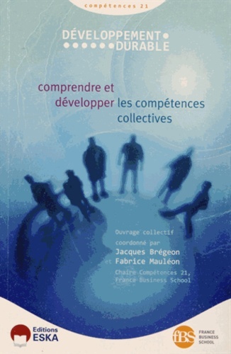 Knjiga DEVELOPPEMENT DURABLE V1 COMPETENCES 21 COMPRENDRE ET DEVOLOPPER LES COMPETENCES BREGEON/MAULEON