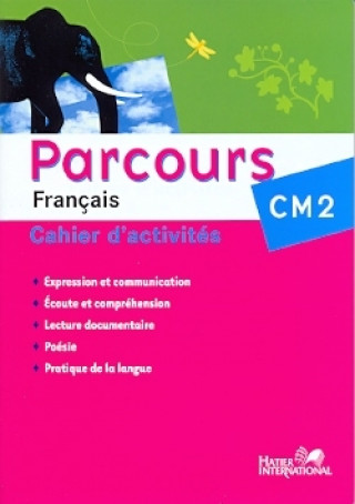 Kniha Parcours CM2 Cahier Nouvelle édition COLLECTIF D'AUTEURS