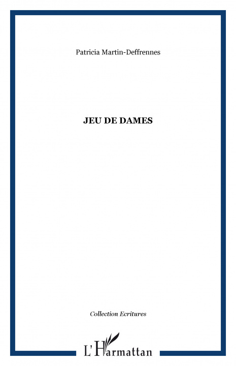 Knjiga JEU DE DAMES Martin-Deffrennes