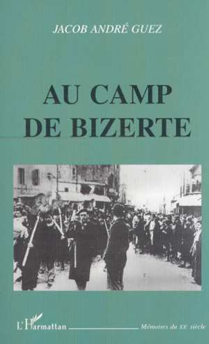 Kniha AU CAMP DE BIZERTE Guez