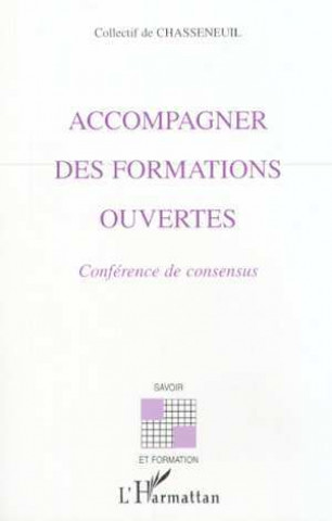 Knjiga Accompagner des formations ouvertes 