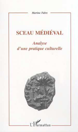 Knjiga SCEAU MÉDIÉVAL Fabre