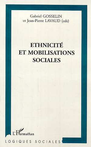 Kniha ÉTHNICITÉ ET MOBILISATIONS SOCIALES Gosselin