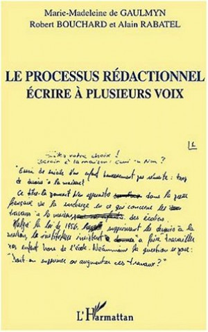 Book LE PROCESSUS RÉDACTIONNEL Rabatel