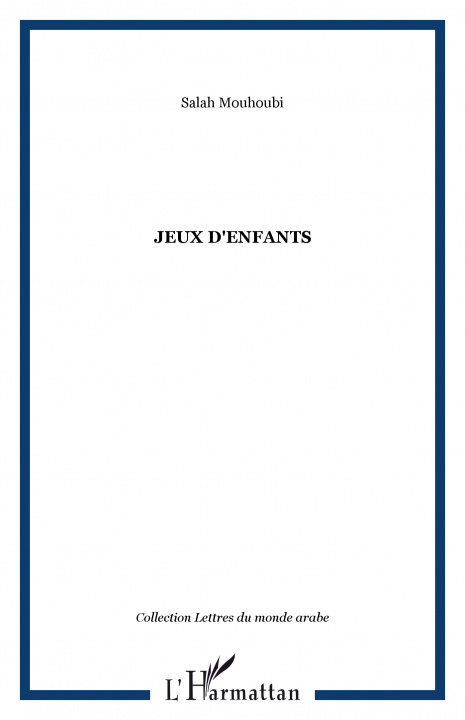 Buch JEUX D'ENFANTS Mouhoubi