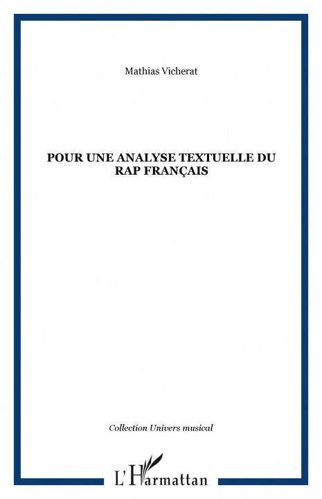 Knjiga POUR UNE ANALYSE TEXTUELLE DU RAP FRANÇAIS Vicherat