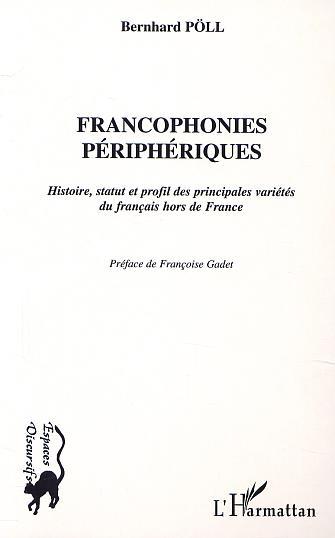 Knjiga FRANCOPHONIES PÉRIPHÉRIQUES Pöll