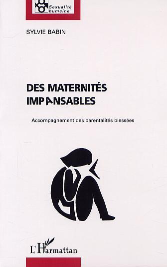 Книга DES MATERNITÉS IMPANSABLES Babin