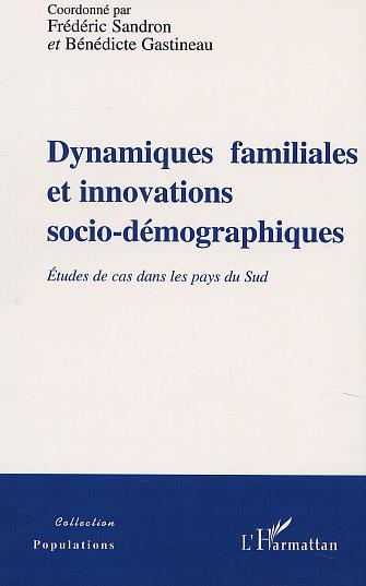 Kniha DYNAMIQUES FAMILIALES ET INNOVATIONS SOCIO-DÉMOGRAPHIQUES Gastineau