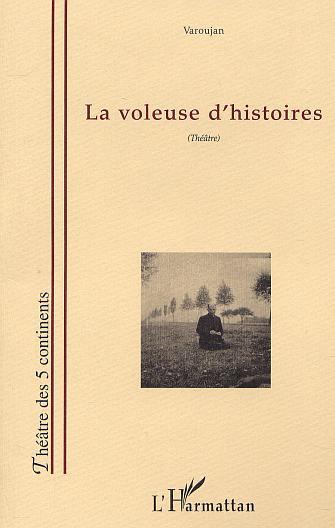 Knjiga LA VOLEUSE D'HISTOIRES 
