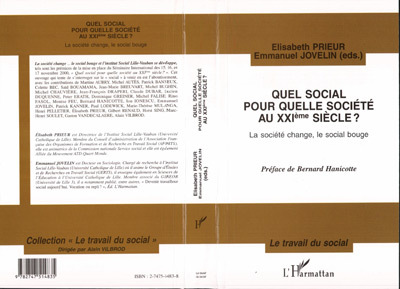 Könyv QUEL SOCIAL POUR QUELLE SOCIÉTÉ AU XXème SIÈCLE ? La société change, le social bouge Jovelin