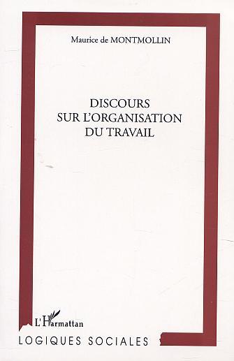 Carte DISCOURS SUR L'ORGANISATION DU TRAVAIL De Montmollin