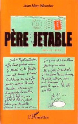Knjiga Père jetable Wencker