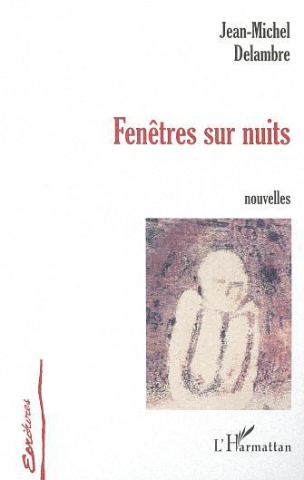Kniha FENÊTRE SUR NUITS Delambre