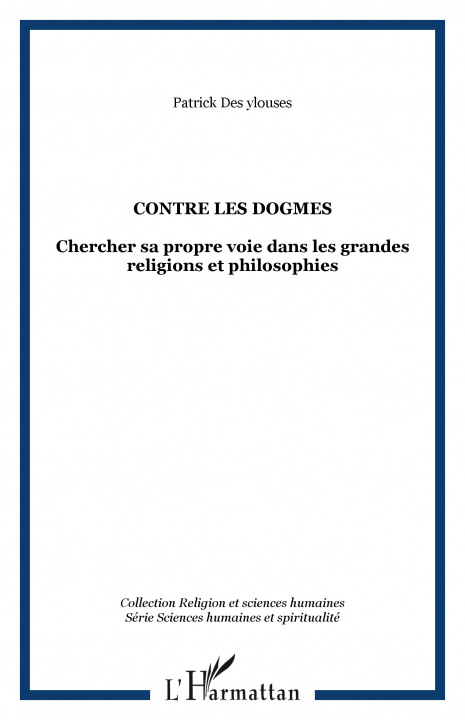Knjiga CONTRE LES DOGMES Des ylouses