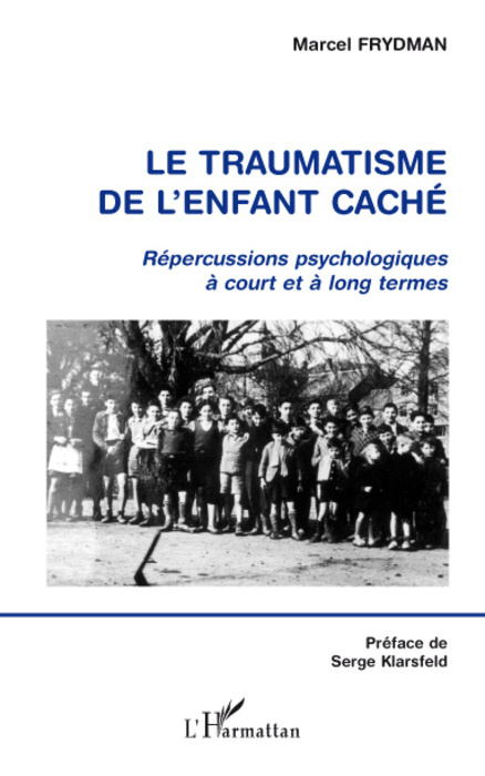 Kniha LE TRAUMATISME DE L'ENFANT CACHÉ Frydman