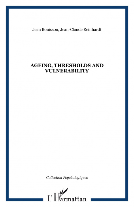 Kniha AGEING, THRESHOLDS AND VULNERABILITY Bouisson