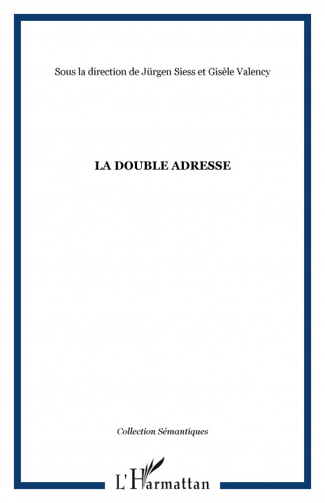 Kniha LA DOUBLE ADRESSE 