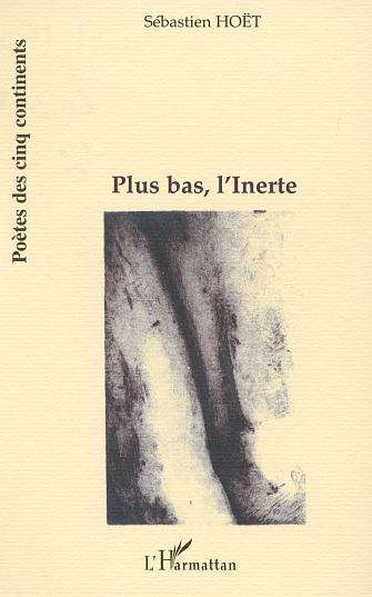 Knjiga PLUS BAS, L'INERTE Hoët