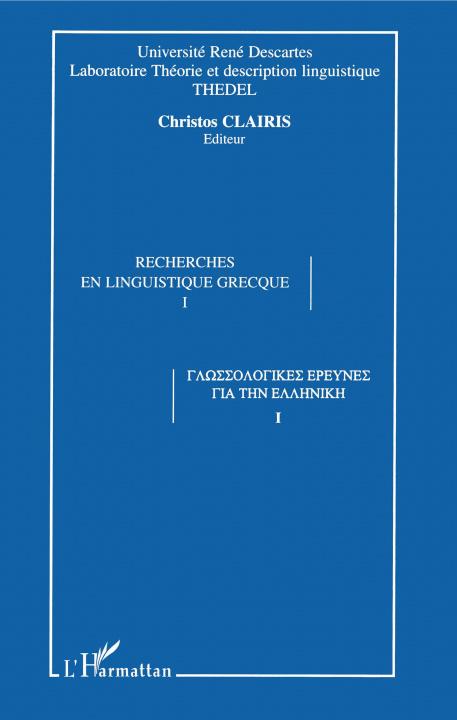 Kniha RECHERCHES EN LINGUISTIQUE GRECQUE Clairis