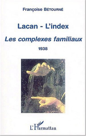 Knjiga LACAN-L'INDEX Bétourné