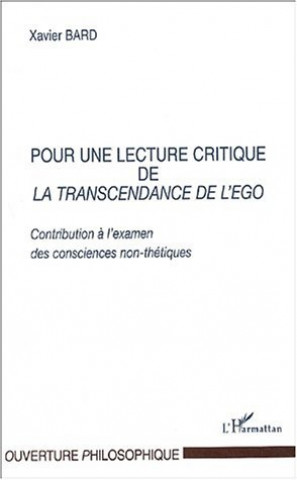 Livro POUR UNE LECTURE CRITIQUE DE LA TRANSCENDANCE DE L'EGO Bard