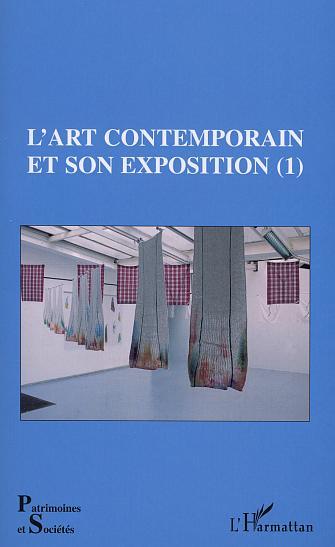 Kniha L'ART CONTEMPORAIN ET SON EXPOSITION (1) 