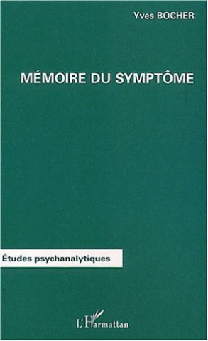 Kniha MÉMOIRE DU SYMPTÔME Bocher