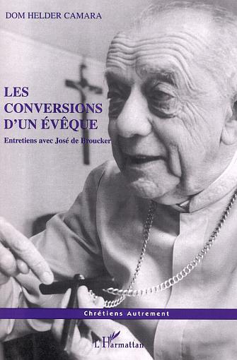 Kniha LES CONVERSIONS D'UN ÉVÊQUE Camara