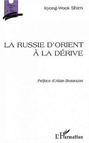 Knjiga Russie d'Orient à la dérive Shim