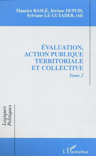 Kniha EVALUATION, ACTION PUBLIQUE TERRITORIALE ET COLLECTIVE Le Guyader