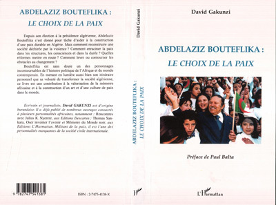 Knjiga ABDELAZIZ BOUTEFLIKA LE CHOIX DE LA PAIX Gakunzi