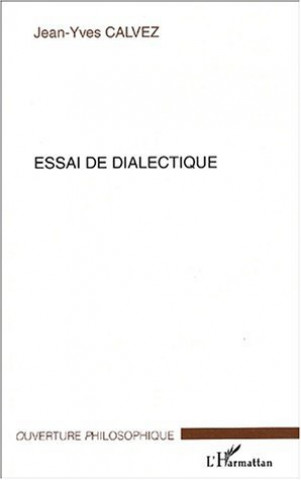 Book Essai de dialectique Calvez
