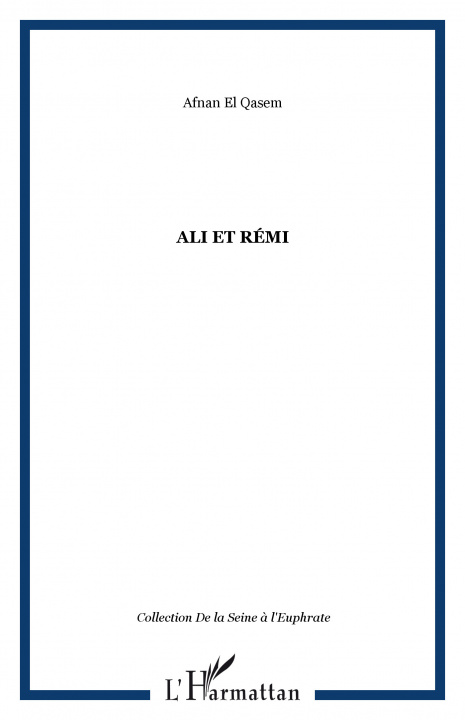 Buch Ali et Rémi El Qasem