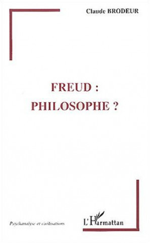 Knjiga FREUD : PHILOSOPHE? Brodeur