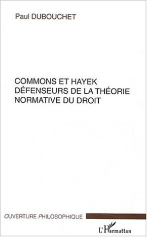 Kniha Commons et Hayek Dubouchet