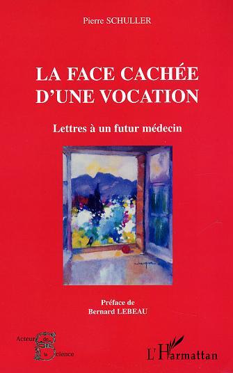 Book LA FACE CACHEE D'UNE VOCATION Schuller