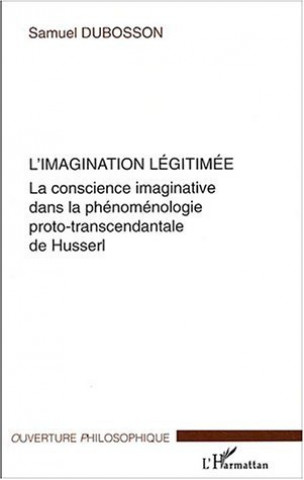 Knjiga L'imagination légitimée Dubosson