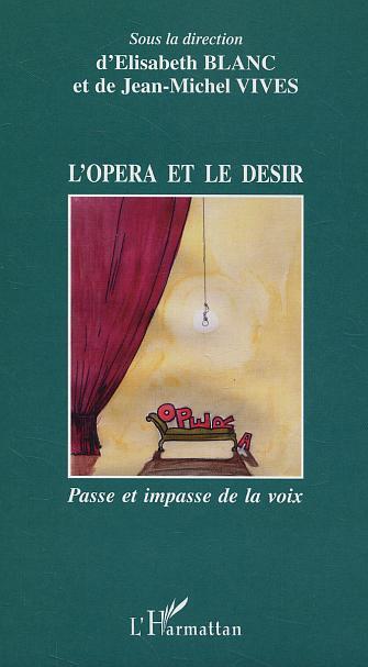 Knjiga L'opéra et le désir 