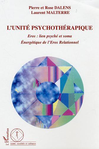 Книга L'unité psychothérapique Dalens