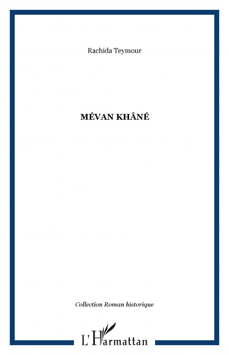 Knjiga Mévan Khâné Teymour
