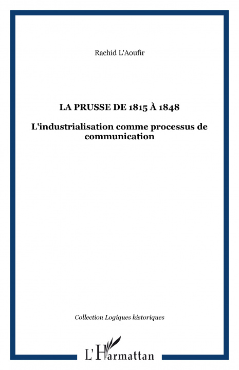 Knjiga La Prusse de 1815 à 1848 L'Aoufir