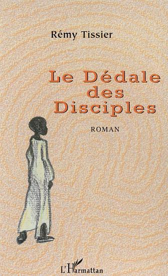 Boek Le dédale des disciples Tissier