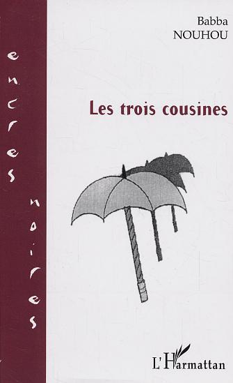 Kniha Les trois cousines Nouhou