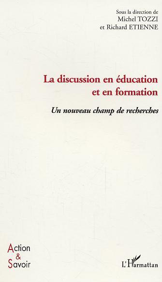 Kniha La discussion en éducation et en formation Etienne