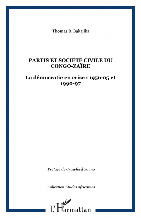 Könyv Partis et société civile du Congo-Zaïre Bakajika